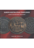 Csutkai Csaba,Szatmári István - Europa Nostra-díjas templomok