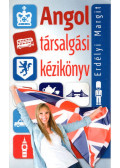 Erdélyi Margit - Angol társalgási kézikönyv