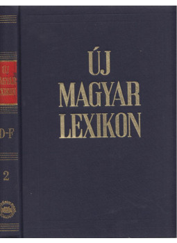 Berei Andor - Új magyar lexikon 2. Berei Andor - Új magyar lexikon 2., Budapest 1979 antikvár könyv