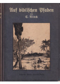 C. Ninck - Auf biblischen Pfaden (Bibliai ösvényeken)