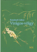 Keményfi Gábor - Virágos-völgy