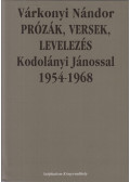 Várkonyi Nándor - Prózák, versek, levelezés Kodolányi Jánossal 1954-1968