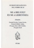 Somodi István - Mi a helyzet és mi a lehetőség? (dedikált)
