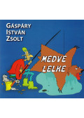 Gáspáry István Zsolt - Medve lelke (dedikált)