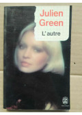 Green, Julien - L'autre