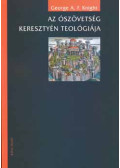Knight, George A. F. - Az Ószövetség keresztyén teológiája
