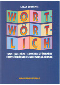 Lázár Györgyné - Wortwörtlich