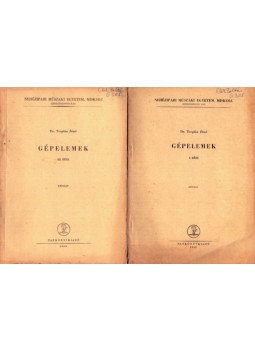 Dr. Terplán Zénó - Gépelemek I., III. rész Dr. Terplán Zénó - Gépelemek I., III. rész, Budapest 1964 antikvár könyv