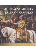Andrássy Dorottya,Bojtos Anikó,Dúzsi Éva - Munkácsy Mihály és az Országház