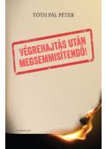 Tóth Pál Péter - Végrehajtás után megsemmisítendő!