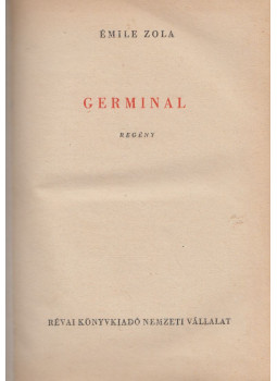 Émile Zola - Germinal Émile Zola - Germinal, null 1949 antikvár könyv