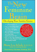 Dr. Mona Lisa Schulz, Louise L. Hay - The new feminine brain