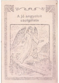 Conradi L. R. - A jó angyalok szolgálata