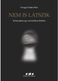 Pozsgai Zoltán Péter - Nem is látszik