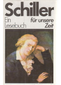 Schiller, Friedrich - Schiller - Ein Lesebuch für unsere Zeit