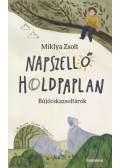 Miklya Zsolt - Napszellő, holdpaplan