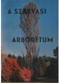 Bauecker Alajos - A Szarvasi Arborétum