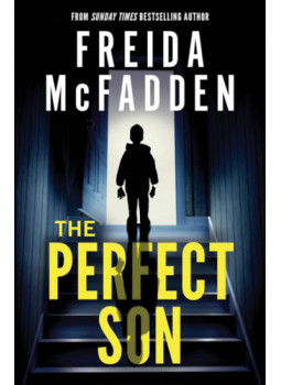 Freida McFadden - The Perfect Son Freida McFadden - The Perfect Son, null 2024 antikvár könyv