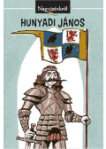 Horváth Bence - Hunyadi János
