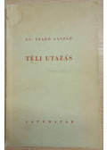 Cs. Szabó László - Téli utazás