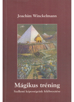 Winckelmann, Joachim - Mágikus tréning Winckelmann, Joachim - Mágikus tréning, Miskolc 0 antikvár könyv
