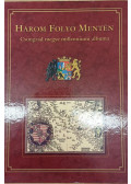 Blazovich László,Marosvári Attila (szerk.) - Három folyó mentén