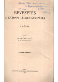 László Dezső - Bevezetés a katonai lelkigondozásba I. könyv (dedikált)