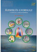 Kovács László - Élesedj és gyorsulj!