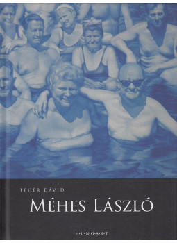 Fehér Dávid - Méhes László Fehér Dávid - Méhes László, null 2016 antikvár könyv