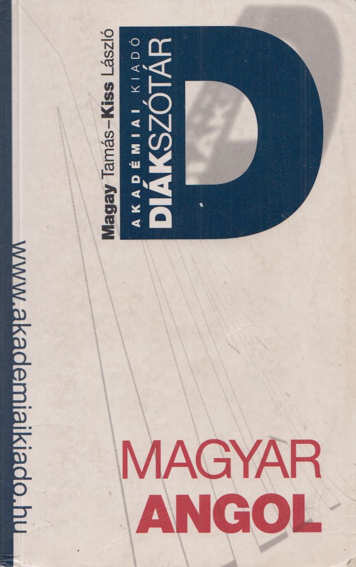 Kiss László,Magay Tamás - Magyar-Angol Diákszótár