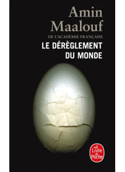 Amin Maalouf - Le Dérèglement du monde Amin Maalouf - Le Dérèglement du monde, null 2009 antikvár könyv