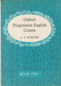 A. S. Hornby - Oxford Progressive English Course