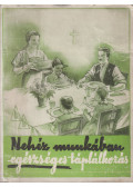 Dr. Herczegh Sándorné,Leisen Erzsébet dr. - Nehéz munkában egészséges táplálkozás