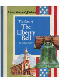 Natalie Miller - The Story of the Liberty Bell