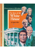 Natalie Miller - The Story of The White House