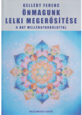 Gellért Ferenc - Önmagunk lelki megerősítése