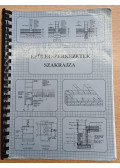 Gazsó Anikó,Szerényi István  - Épületszerkezetek szakrajza
