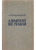 Somogyváry Gyula - A hadtest hű marad