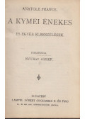 Anatole France - A kyméi énekes és egyéb elbeszélések