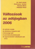 Dr. Hadi László,Karácsony Imréné,Pénzely Márta,Pölöskei Pálné - Változások az adójogban 2006