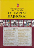 Fehér Ferenc,dr. Takács Ferenc - Az I. kerület olimpiai bajnokai