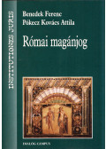Benedek Ferenc,Pókecz Kovács Attila - Római magánjog (dedikált)