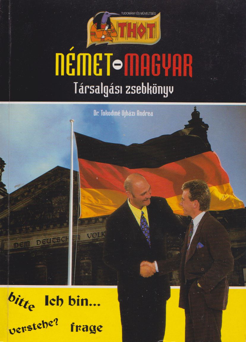 Dr. Tokodiné Ujházi Andrea - Német - Magyar társalgási zsebkönyv