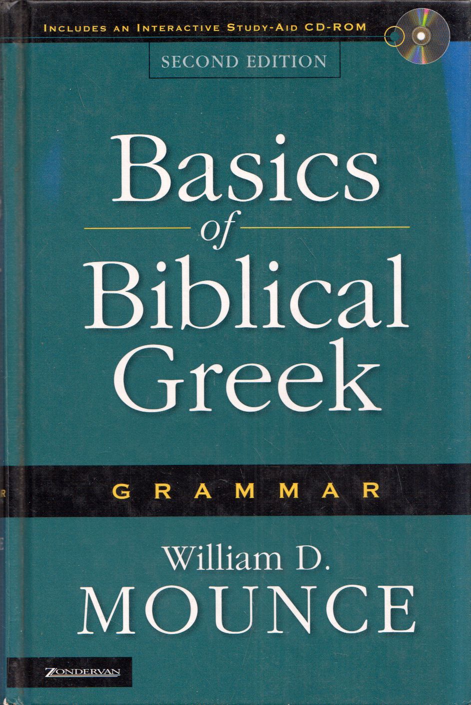 William D. Mounce - Basics of Biblical Greek - Grammar