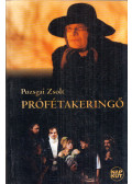 Pozsgai Zsolt - Prófétakeringő (dedikált)