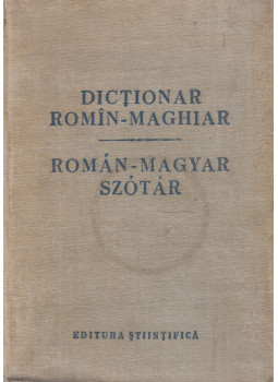 Kelemen Béla, Vasile Breban, Rita Chiricuta-Marinovici, Miklós Viktor, Elena Stan, V. Kovács Katalin - Dictionar romin-maghiar - Román-magyar szótár Kelemen Béla, Vasile Breban, Rita Chiricuta-Marinovici, Miklós Viktor, Elena Stan, V. Kovács Katalin - Dictionar romin-maghiar - Román-magyar szótár, Bukarest 1957 antikvár könyv