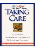 Michael B. Jacobs - Taking Care: Self-Care for 100 Common Symptoms and 20 Long-Term Ailments