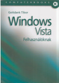 Gottdank Tibor - Windows Vista felhasználóknak