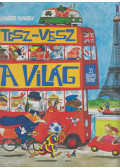 Richard Scarry - Tesz-vesz a világ