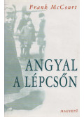Frank McCourt - Angyal a lépcsőn
